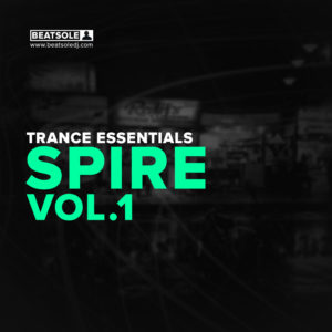 Trance Essentials Spire Vol. 1